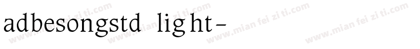 adbesongstd light字体转换